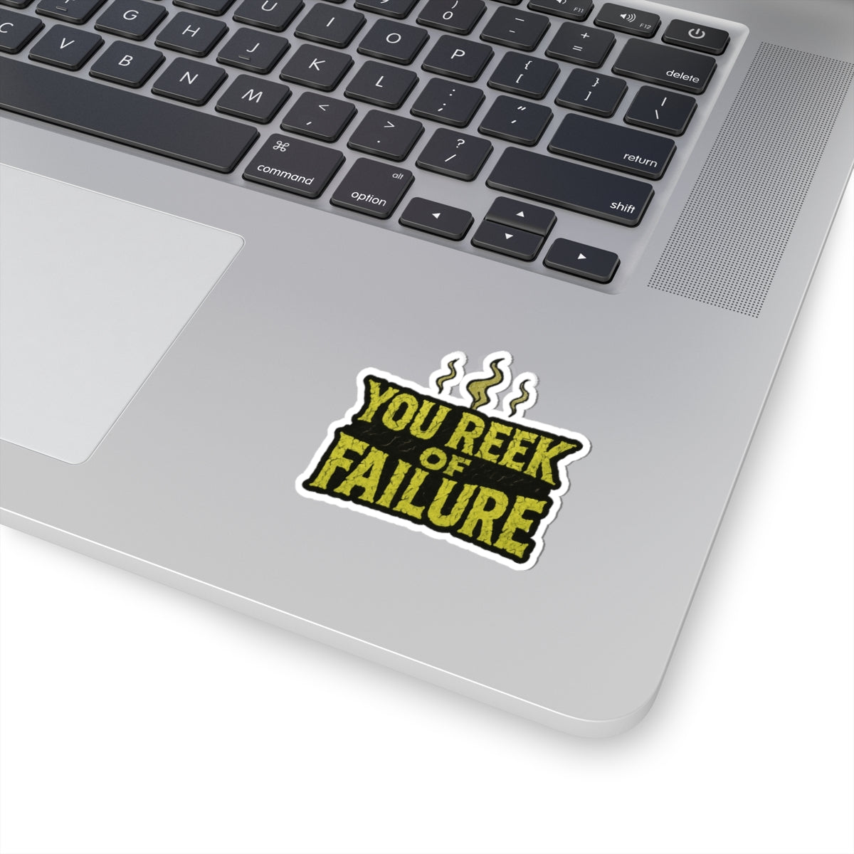 Bold Humor Kiss-Cut Stickers - Perfect for Laptops, Journals, Gifts, Parties, and Self-Expression, You Reek of Failure Design