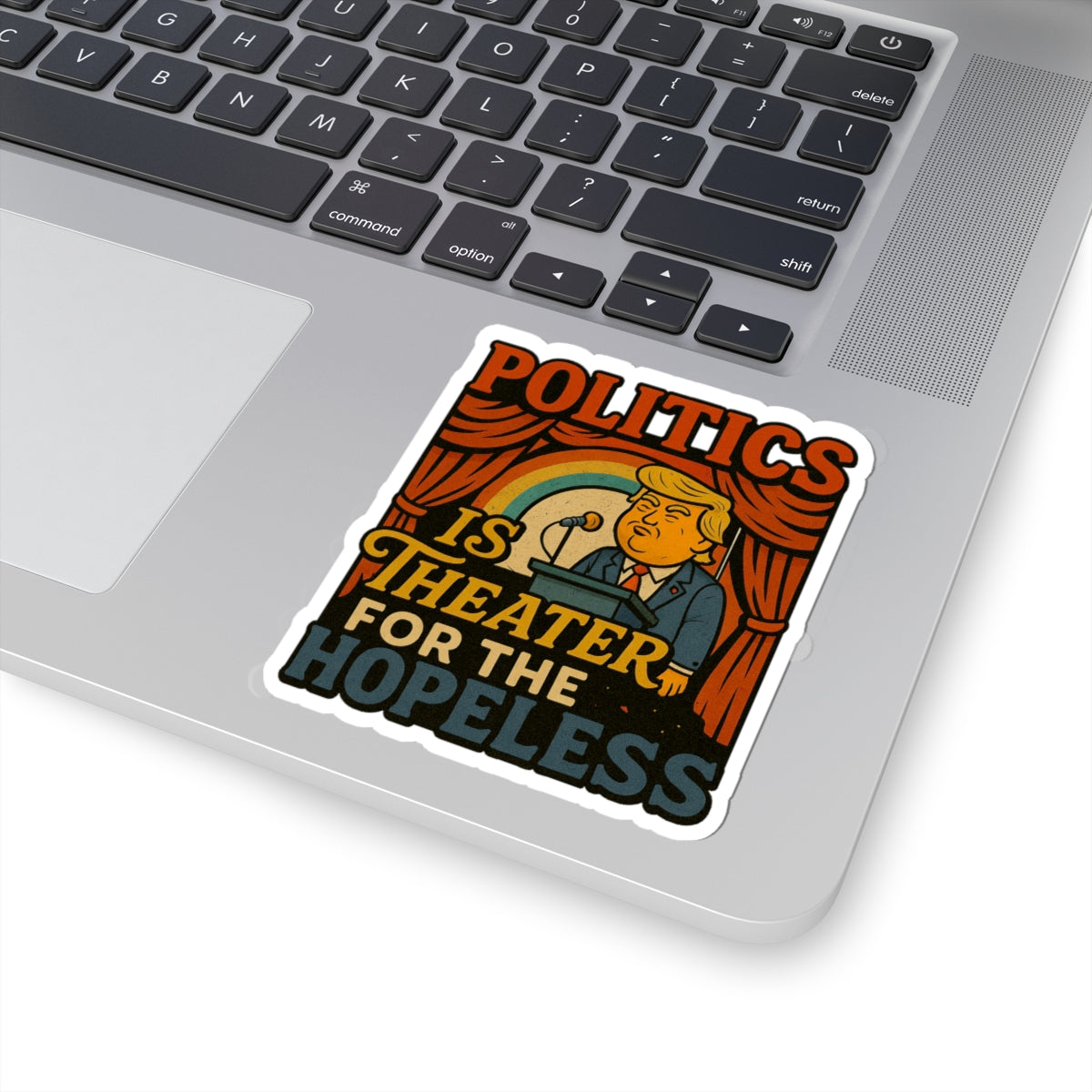 Politics is Theater for the Hopeless | Zero Filter