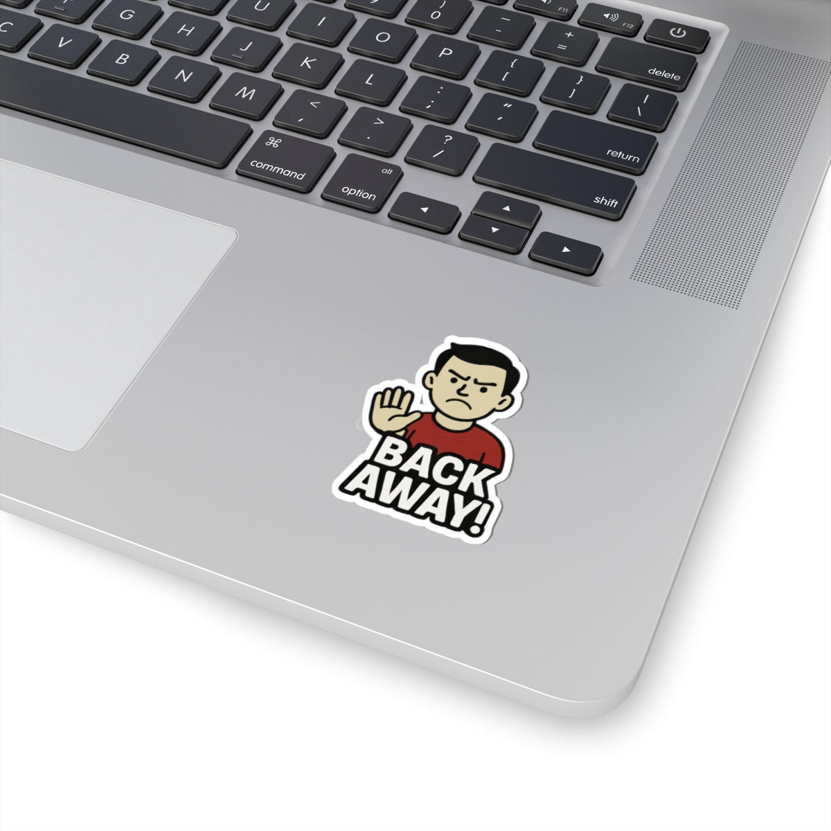 Funny Back Away Kiss-Cut Stickers, Laptop Decor, Gift for Friends, Humorous Wall Art, Fun Party Favors