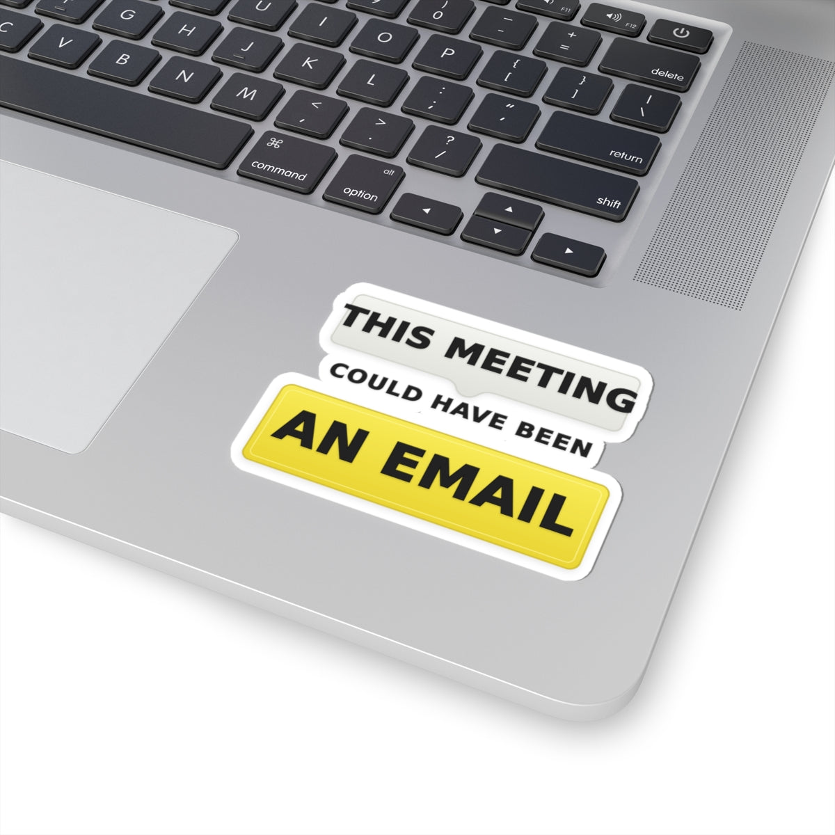 This Meeting Could Have Been an Email