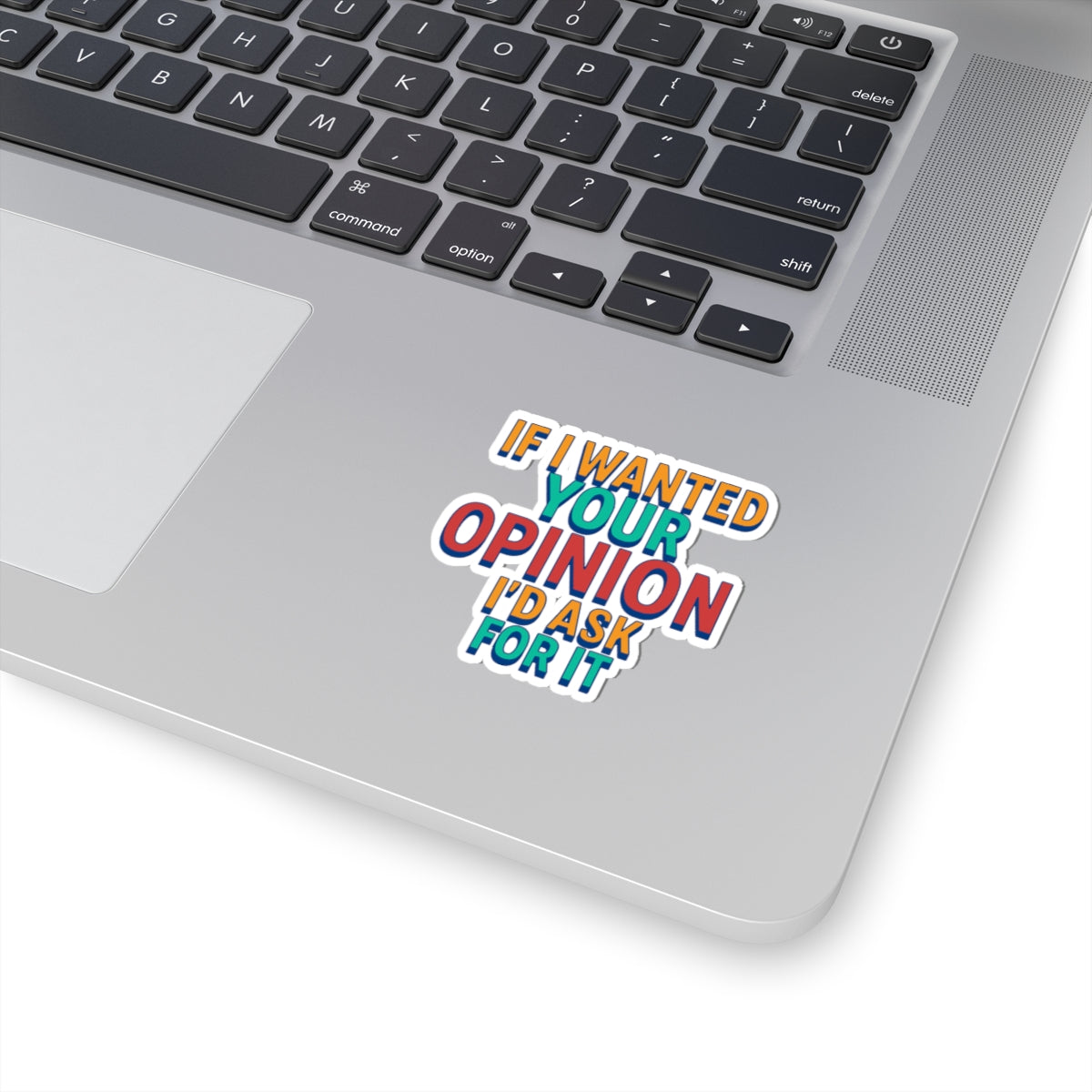 Humorous Kiss-Cut Stickers - Fun Laptop Decals, Friendship Gifts, Office Humor, Sarcastic Quotes, Memorable Party Favors