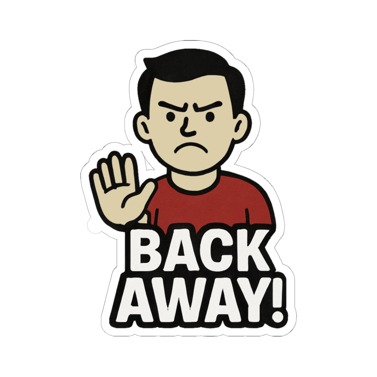 Funny Back Away Kiss-Cut Stickers, Laptop Decor, Gift for Friends, Humorous Wall Art, Fun Party Favors