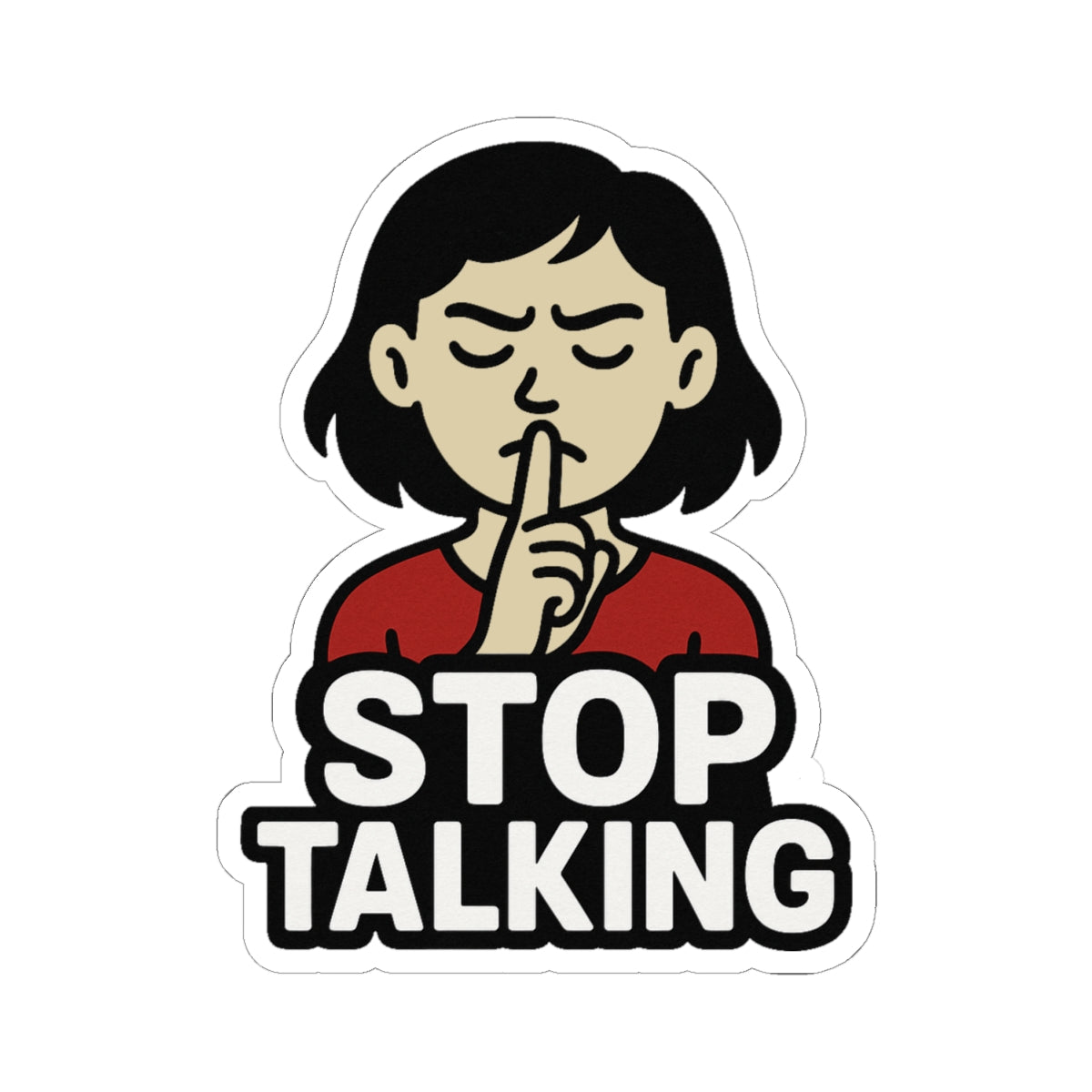 Funny Stop Talking Kiss-Cut Stickers | Laptop Decals, Car Stickers, Journal Accessories, Gift for Introverts
