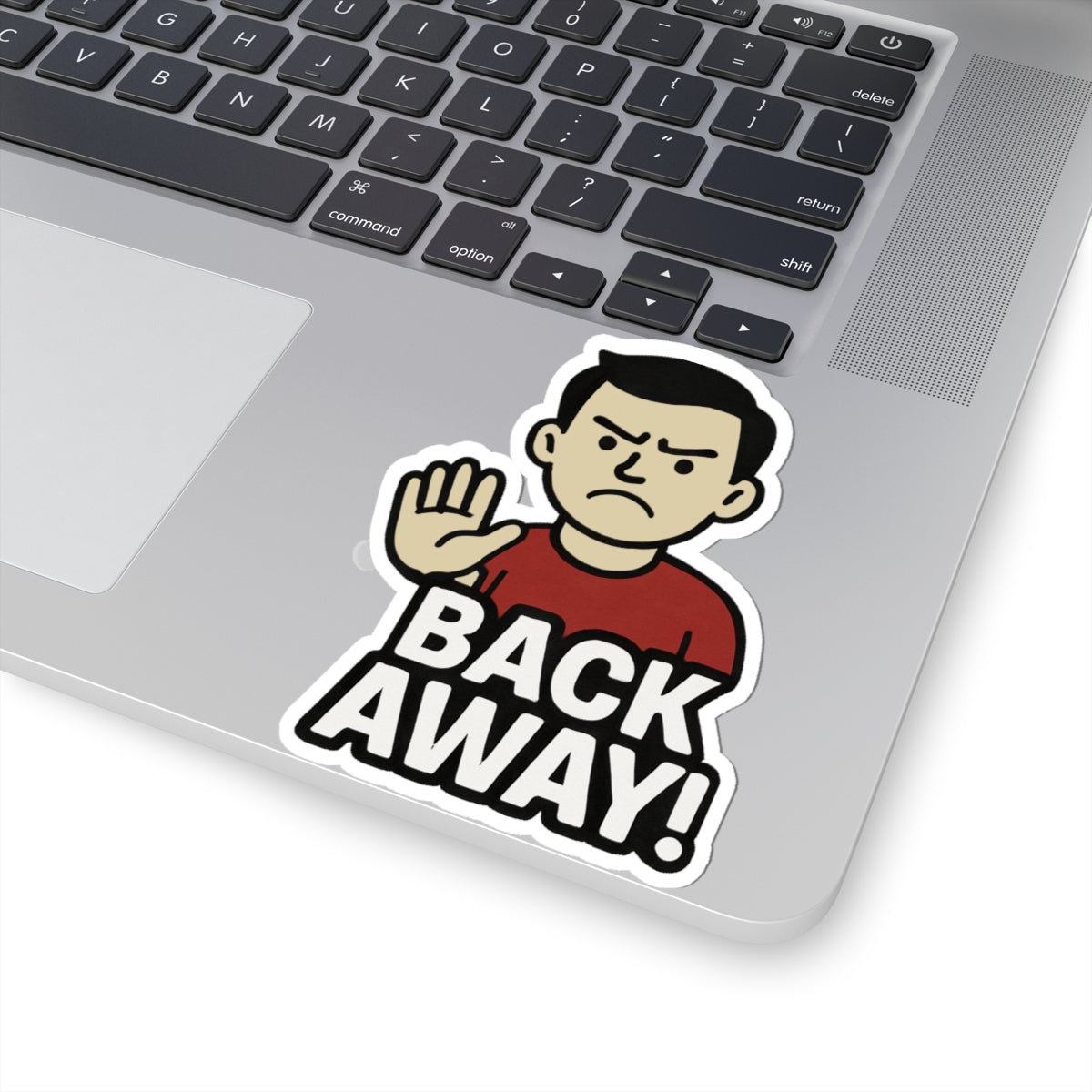 Funny Back Away Kiss-Cut Stickers, Laptop Decor, Gift for Friends, Humorous Wall Art, Fun Party Favors