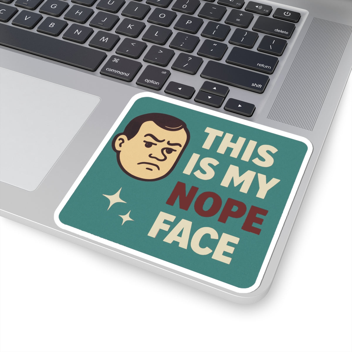 Funny Kiss-Cut Stickers - This Is My Nope Face, Humorous Gifts, Laptop Decals, Office Decor, Unique Party Favors