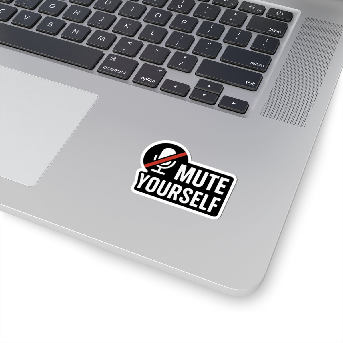 Mute Yourself Kiss-Cut Stickers | Fun Laptop Decal, Office Humor, Gift for Friends, Quarantine Supplies, Unique Wall Art