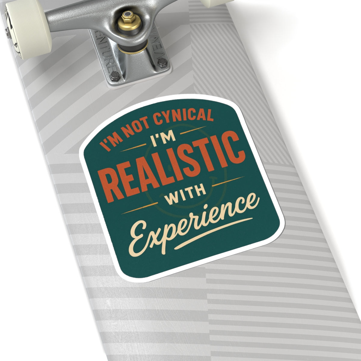 Realistic Experience Kiss-Cut Stickers, Laptop Decor, Journals, Gifts for Cynics, Positive Quotes, Motivational Stickers