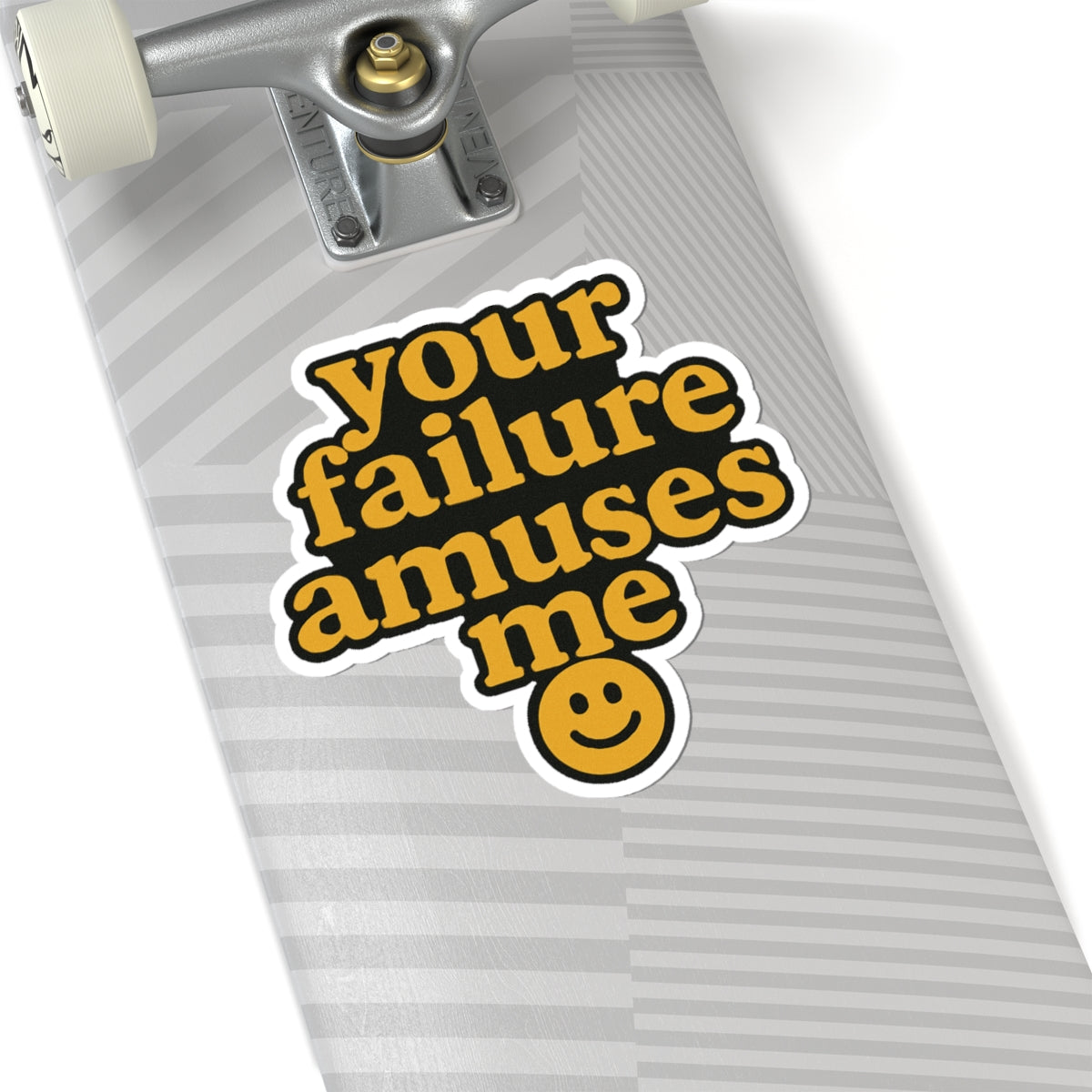 Funny Kiss-Cut Stickers - Your Failure Amuses Me - Humorous Decor for Laptops, Water Bottles, Journal, Gift for Friends, Quirky Lifestyle