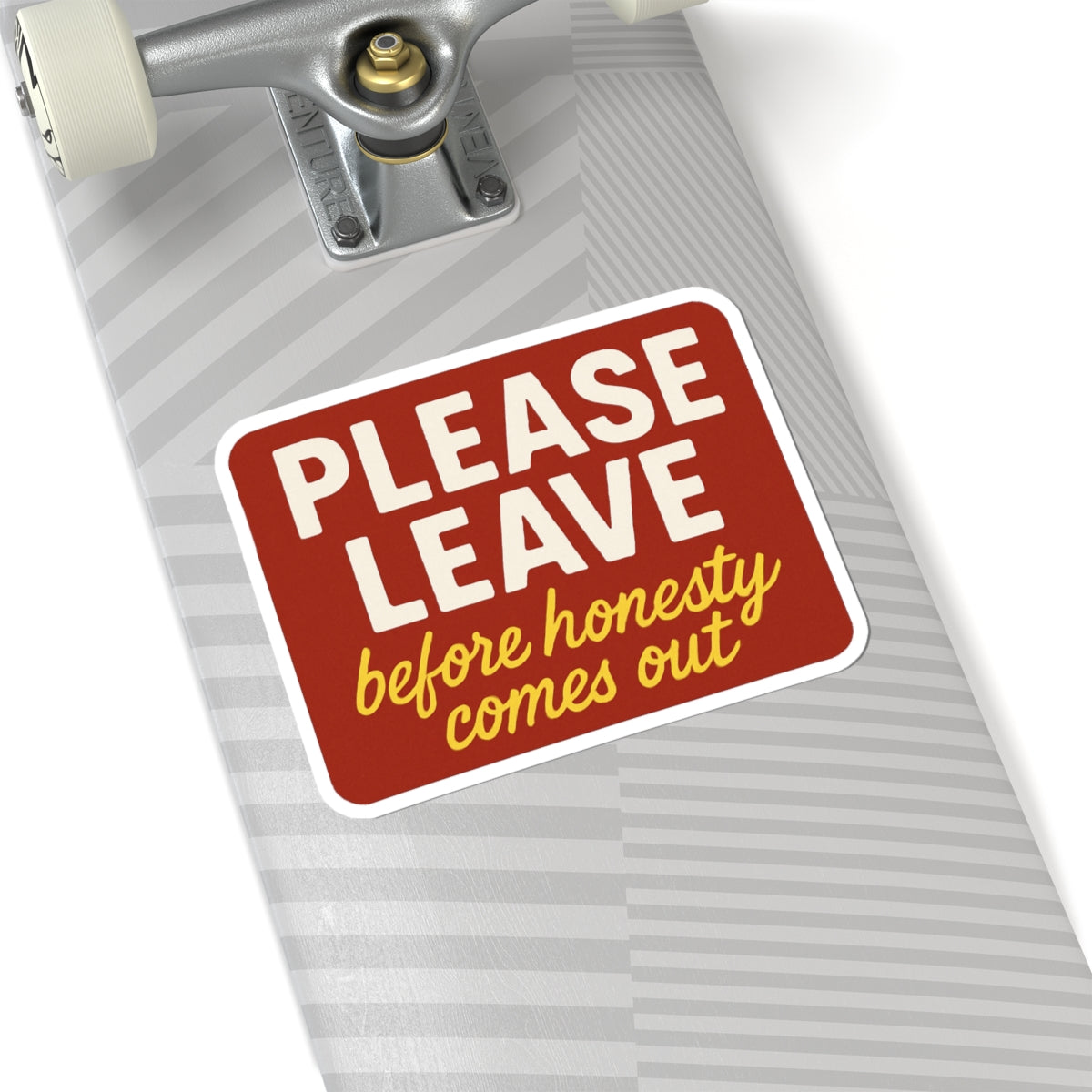 Please Leave Kiss-Cut Stickers - Humorous Decal for Laptops, Water Bottles, Notebooks, Gifts, Wall Art