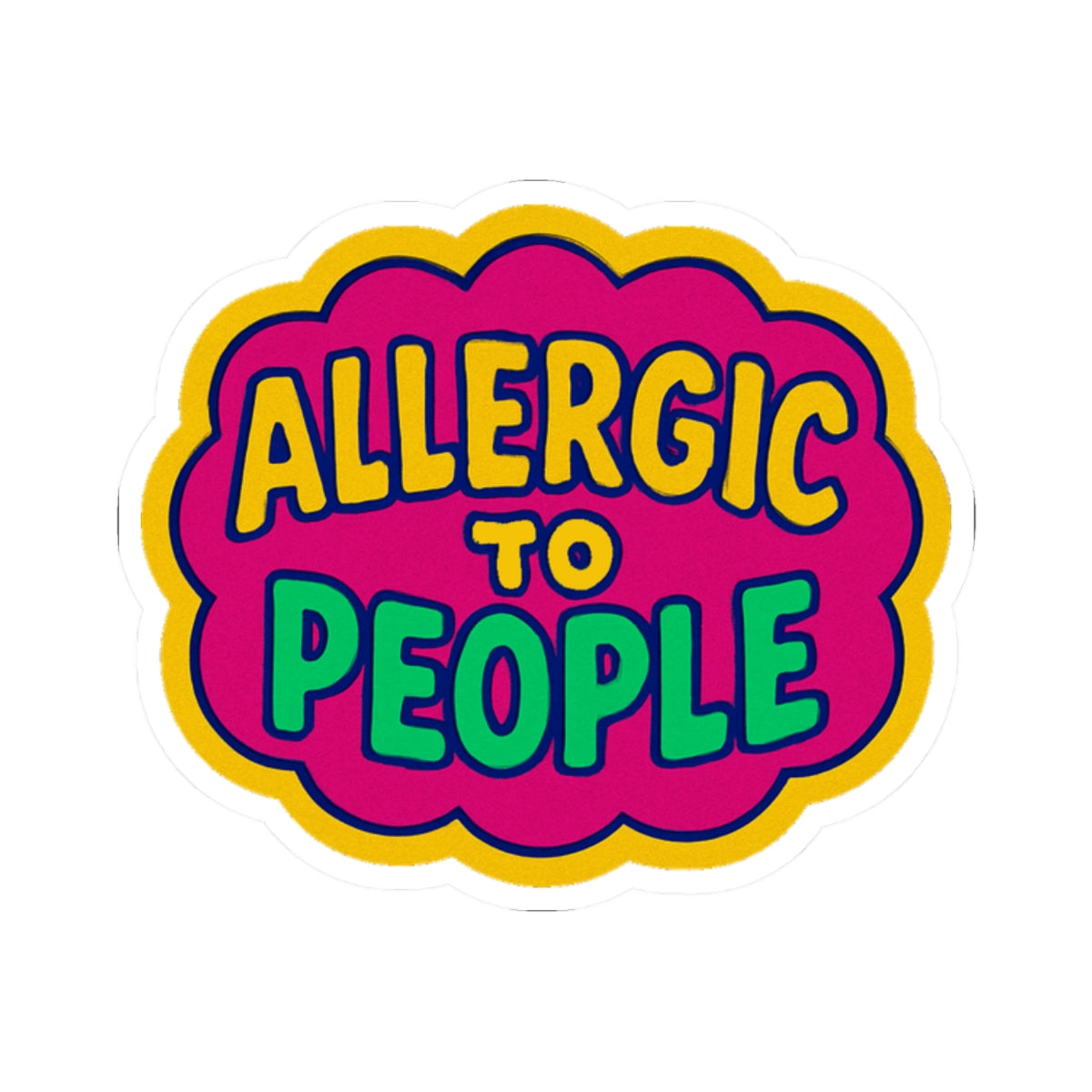 Allergic to People Stickers, Fun Quote Stickers, Humorous Laptop Stickers, Cute Gift Idea, Personality Stickers