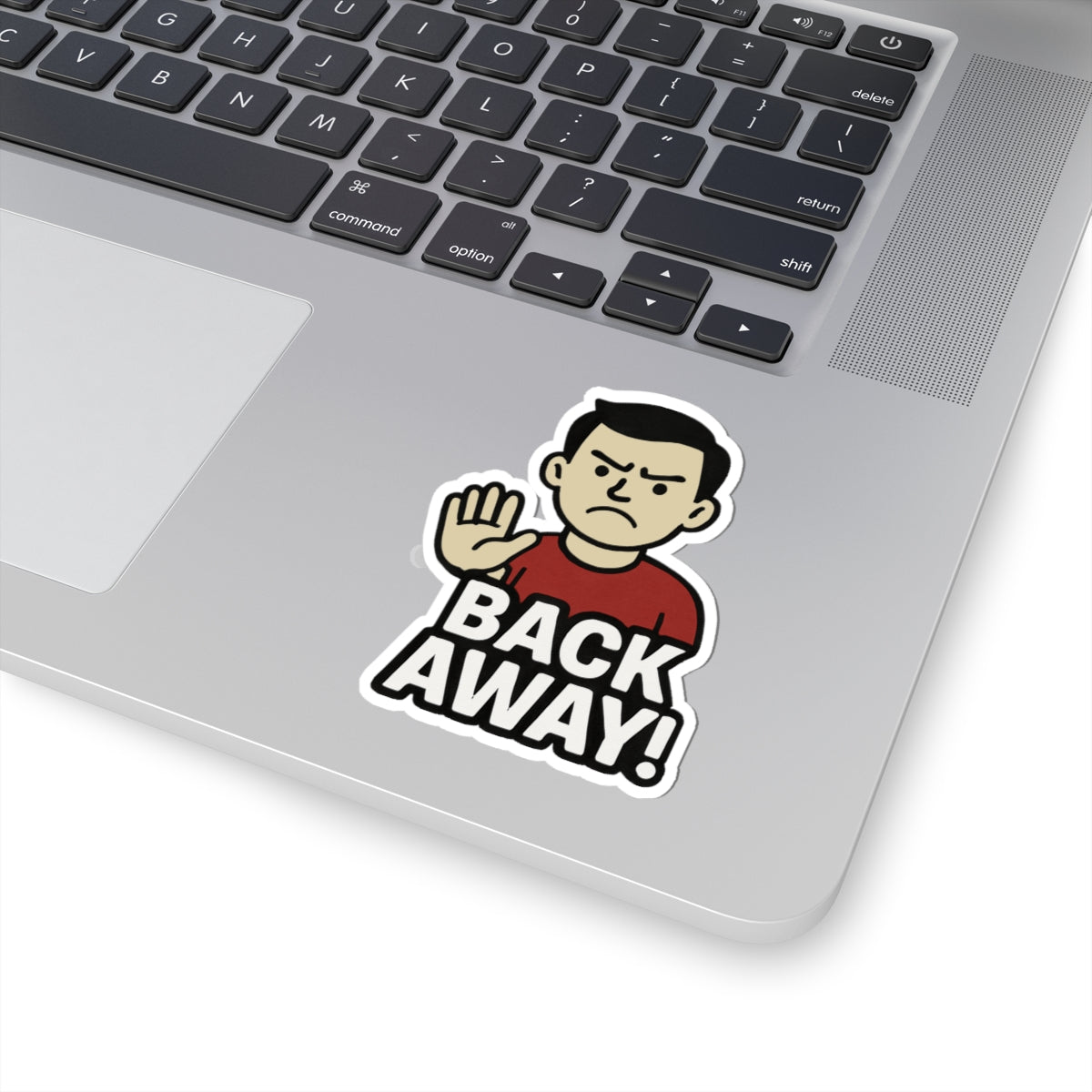 Funny Back Away Kiss-Cut Stickers, Laptop Decor, Gift for Friends, Humorous Wall Art, Fun Party Favors